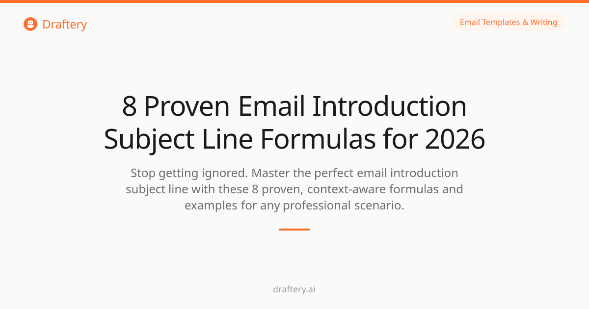 8 Proven Email Introduction Subject Line Formulas for 2026 | Draftery Blog