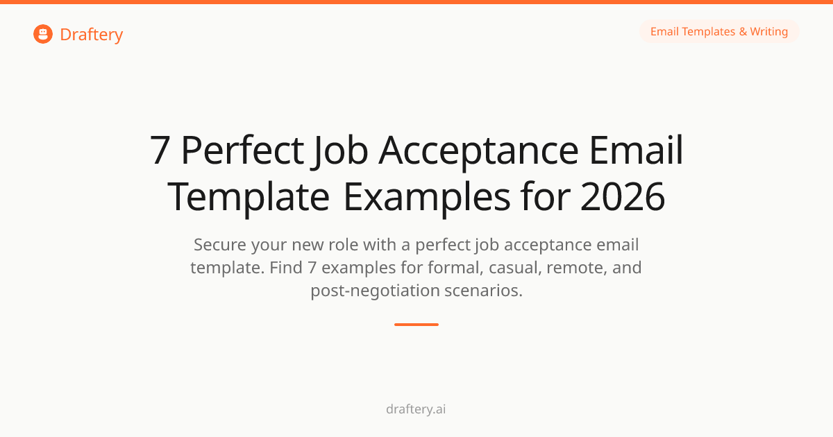 7 Perfect Job Acceptance Email Template Examples for 2026 | Draftery Blog